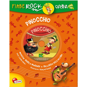 FIABE ROCK PINOCCHIO CON CD AUDIO RACCONTA STORIE IDEA REGALO BIMBI 3/6 ANNI