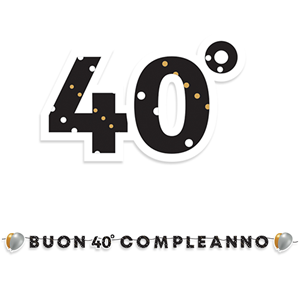 FESTONE MAXI SCRITTA BUON COMPLEANNO 40 ANNI LINEA PRESTIGE 6 MT FESTE E PARTY